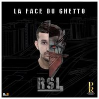 RSL - La Face Du Ghetto