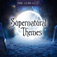 Plan 8 - Supernatural Themes: Mysterious, Magical Wonder