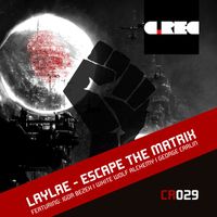 Laylae - Escape The Matrix