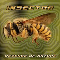 Insector - Revenge Of Nature