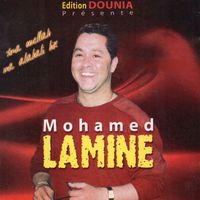 Mohamed Lamine - Ana Ouallah Ma Aalabali bik