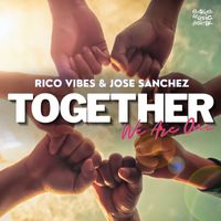 Rico Vibes, Jose Sanchez - Together We Are One