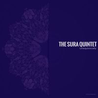 The Sura Quintet - Unequivocally
