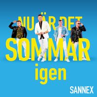 Sannex - Nu är det sommar igen