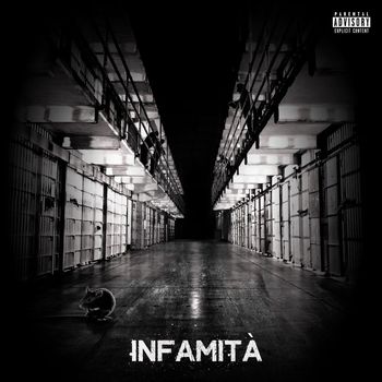 Ion - Infamità (Explicit)