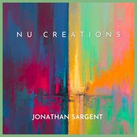 Jonathan Sargent - Nu Creations