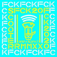 Scooter - FCK 2020 (Raf & Superdefekt RMX [Explicit])