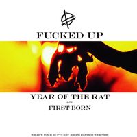 Fucked Up - Year Of The Rat