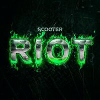 Scooter - Riot