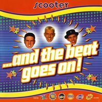 Scooter - ...And The Beat Goes On!