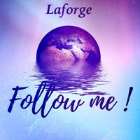 Laforge - Follow Me