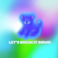 NEIL FRANCES featuring St. Panther - Let's Break It Down