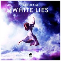 Sabotage - White Lies (Extended Mix)