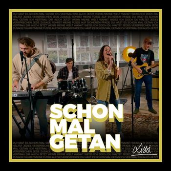 Lissi - Schon mal getan