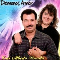 Luis Alberto Posada - Démonos Amor