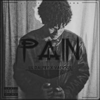 Lil Dalfry - Pain (Explicit)