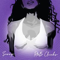 Scoop - RnB Chick (Explicit)