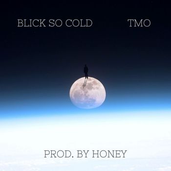 TMO - Blick so cold
