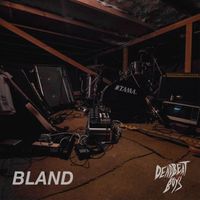 Dead Beat Boys - Bland
