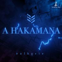 Valkyrie - A Hakamana