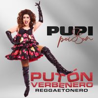 Pupi Poisson - Putón Verbenero Reggaetonero (Explicit)