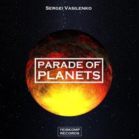 Sergei Vasilenko - Parade Of Planets