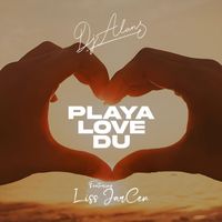 DJ Alan - Playa, Love, Du (feat. Liss JarCen)