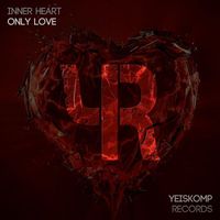 Inner Heart - Only Love