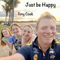 Tony Cook - Just Be Happy