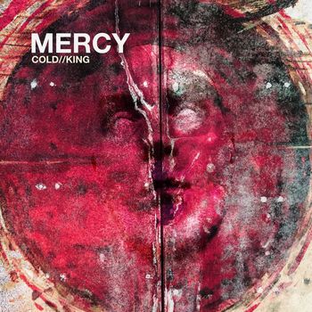 Mercy - Cold//King (Explicit)