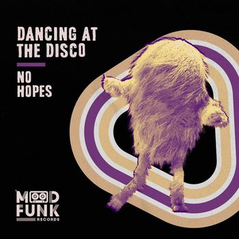 No Hopes - Dancing At The Disco