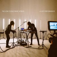 The Low Flying Panic Attack - 20112021 (Live) (Explicit)