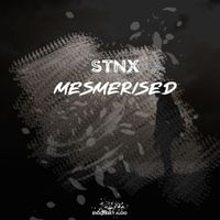 STNX - Mesmerised