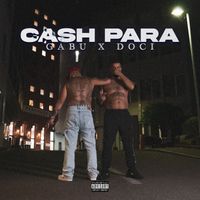 GABU - Cash Para (Explicit)