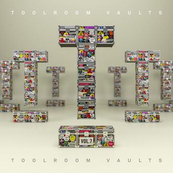 Various Artists - Toolroom Vaults Vol. 7