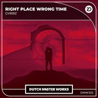 GVBBZ - Right Place Wrong Time (Extended Mix)