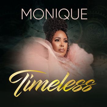monique - Timeless