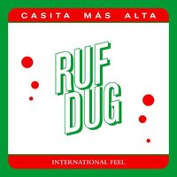 Ruf Dug - Casita Más Alta