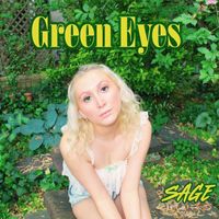 Sage - Green Eyes