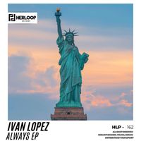 Ivan Lopez - Always EP