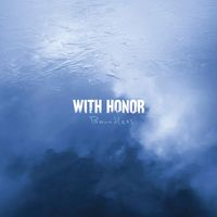 With Honor - Open Hands