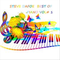 Steve Dafoe - Best of Piano, Vol. 1