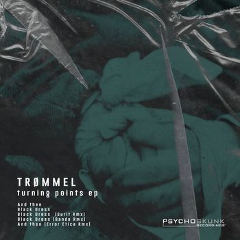 Trømmel - Turning Points EP