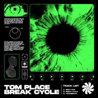 Tom Place - Break Cycle