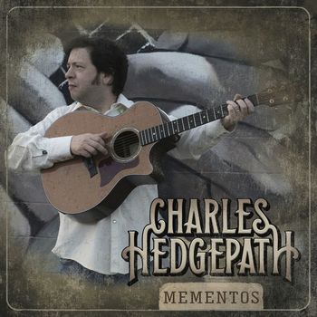 Charles Hedgepath - Mementos