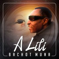 Bachot Muna - A Lili