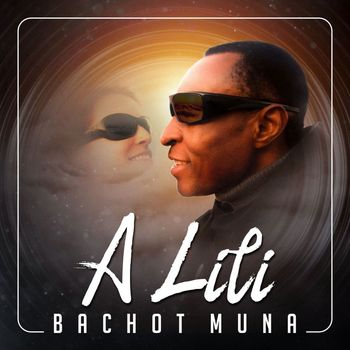 Bachot Muna - A Lili