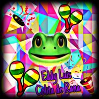 Eddy Luis - Colita de Rana