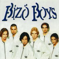 Bizö Boys - Bizö Boys