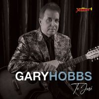 Gary Hobbs - Te Juré